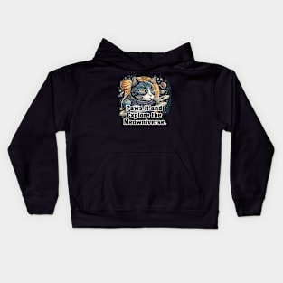 Paws it and Explore the Meowniverse - Cute Cat in Space Design Kids Hoodie